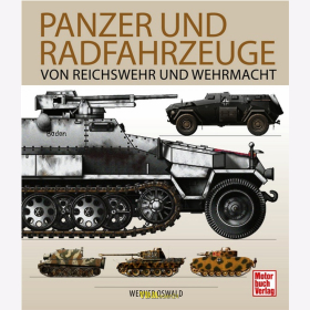 Oswald: Panzer und Radfahrzeuge von Reichswehr und Wehrmacht - 2. WK Modellbau