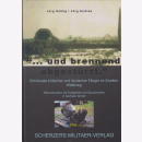 Helbig / Andre: ...und brennend abgestrzt. Schicksale...