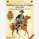 Italiani al Servizio di Spagna 1700/1820 Italians in...