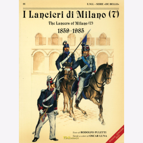 I Lancieri di Milano (7&deg;) 1859-1985 The Lancers of Milano Die Lanzenreiter von Mailand - E.M.I. - Serie &quot;De Bello&quot; 01