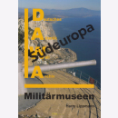 Lippmann: Milit&auml;rmuseen in S&uuml;deuropa -...