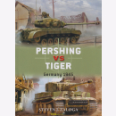 Zaloga: Pershing vs Tiger - Germany 1945 (Duel Nr. 80)