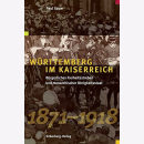 Sauer: W&uuml;rttemberg im Kaiserreich: B&uuml;rgerliches...