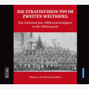 Blees: Die Strafdivision 999 im Zweiten Weltkrieg...