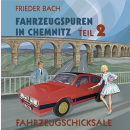Bach: Fahrzeugspuren in Chemnitz Teil 2...