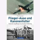 Cronauer: Flieger-Asse Kanonenfutter Deutsche Jagdflieger...