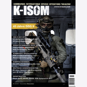 K-ISOM 6/2017 KSK NATO SEK KSM Fallschirmj&auml;ger Bundeswehr Marine 45 Jahre GSG 9
