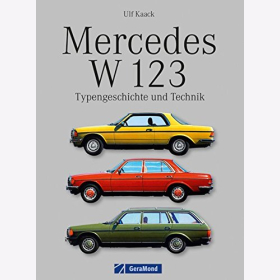 Kaack Mercedes Typengeschichte Technik Auto Klassiker W 123 RR