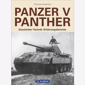 Anderson Panzer V Panther 1933 bis 1945 Geschichte Technik Erfahrungsberichte RR