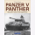 Anderson Panzer V Panther 1933 bis 1945 Geschichte Technik Erfahrungsberichte RR