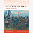 Shrewsbury 1403 - Struggle for a Fragile Crown (Osprey...