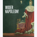 Wider Napoleon! - Geburtstunde von Demokratie...