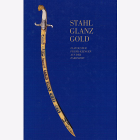 Miller Stahl Glanz Gold Zlatouster Prunk Klingen aus der Zarenzeit