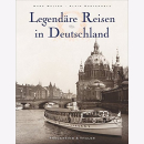 Walter Legend&auml;re Reisen in Deutschland Von Sanssouci...