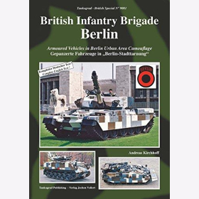 Blume Tankograd 9001 British Infantry Brigade - Armoured Vehicles in Berlin Urban Area Camouflage Berlin Gepanzerte Fahrzeug in Berlin-Stadttarnung
