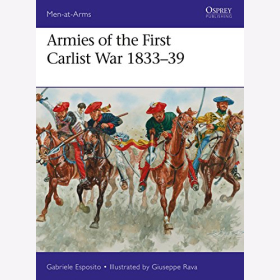 Esposito Armies of the First Carlist War 1833-39  Men-at-Arms Spain Napoleon