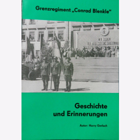 Gerlach Grenzregiment Conrad Blenkle Geschichte und Erinnerungen DDR