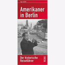 Juchler Amerikaner in Berlin Der historische...