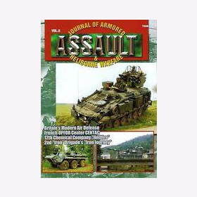 ASSAULT - Journal of Armored &amp; Heliborne Warfare, Vol. 6