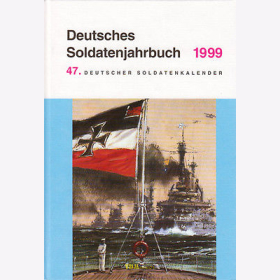 Deutsches Soldatenjahrbuch 1999 47. Soldatenkalender Schild Deutsches Kreuz 2.WK