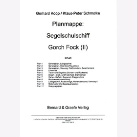 Koop / Schmolke - Planmappe: Segelschulschiff Gorch Fock (II) Planrolle Modellbau