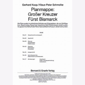 Koop / Schmolke - Planmappe: Gro&szlig;er Kreuzer F&uuml;rst Bismarck Planrolle Modellbau