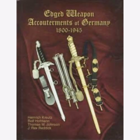 Kreutz - Edged Weapon Accouterments of Germany 1800-1945 Blankwaffen Deutschland Ausr&uuml;stung