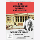 Der vergessene bundespr&auml;sident Heuss Wilhelm Pieck...