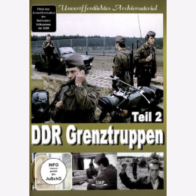 DDR Grenztruppen Teil 2 Unver&ouml;ffentlichtes Archivmaterial DDR NVA DVD