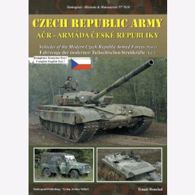 Buchal: Czech Republic Army ACR Armada Ceske Republiky - Fahrzeuge der modernen Tschechischen Streitkr&auml;fte (Teil 1) Tankograd 7010