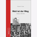 Vogel Weit ist der Weg: Erlebnisse 1940-1946 Afrika Corps...