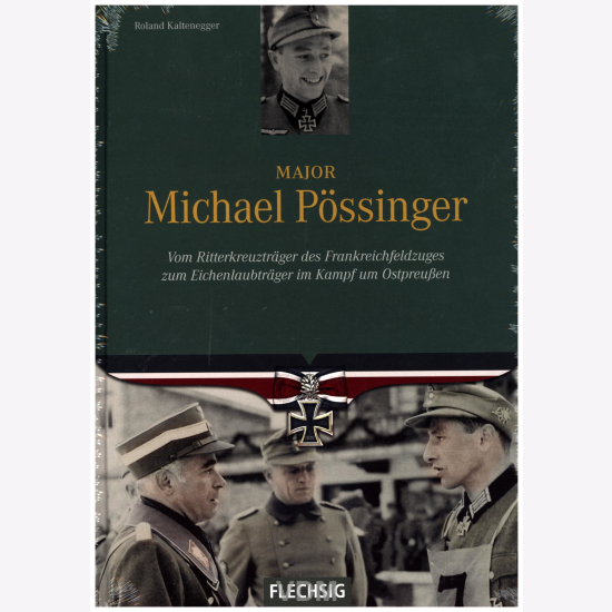 Major Michael Pössinger Roland Kaltenegger 