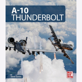 Davies - A-10 Thunderbolt Warthog Fairchild-Republic Luftfahrt