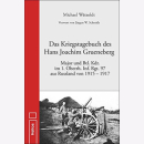 W&auml;tzoldt Kriegstagebuch Hans Joachim Grueneberg...