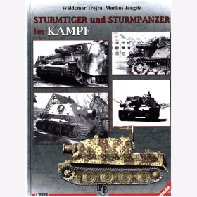 Trojca Jaugitz Sturmtiger Sturmpanzer im Kampf Sonderausgabe Modellbau Bildband