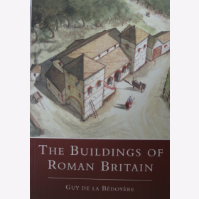B&eacute;doy&egrave;re The Buildings of Roman Britain R&ouml;mer Antike R&ouml;misches Reich