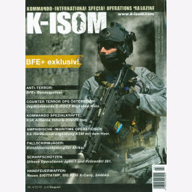 K-ISOM 4/2018 Special Operations Magazin BFE Bundepolizei KSK Handfeuerwaffen