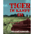 Tiger Im Kampf III - Wolfgang Schneider