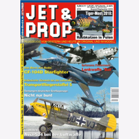 JET &amp; PROP 3/18 Flugzeuge von gestern &amp; heute im Original &amp; im Modell