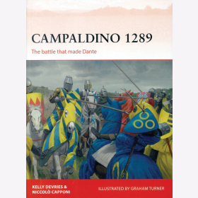 Campaldino 1289 The Battle that made Dante Osprey CAM 324