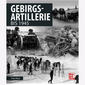 Kosar: Gebirgsartillerie bis 1945