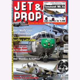 JET &amp; PROP 4/18 Flugzeuge von gestern &amp; heute im Original &amp; im Modell