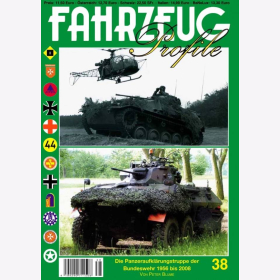 Blume FAHRZEUG Profile Nr. 38 Die Panzeraufkl&auml;rungstruppe der Bundeswehr 1956-2008