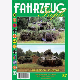 Nowak FAHRZEUG Profile 87 Th&uuml;ringer Schwert - Panzergrenadierbrigade 37 im Training f&uuml;r NATO Enhanced Forward Presence