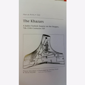 Zhirohov: The Khazars - A Judeo-Turkish Empire on the Steppes, 7th-11th Centuries AD (Men-at-Arms Book 522)