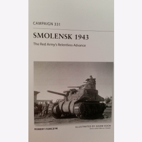 Smolensk 1943 - The Red Armys Relentless Advance Osprey (Campaign 331)
