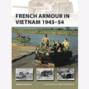 Dunstan: French Armour in Vietnam 1945-54 (New Vanguard,...