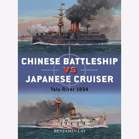 Chinese Battleship vs Japanese Cruiser Yalu River 1894 (Duel 92)