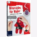 Blumenkranz Der kleine Hacker Wearables f&uuml;r Maker...