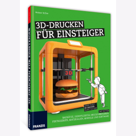 Stiller 3D Drucken für Einsteiger Bausätze Dienstleister...